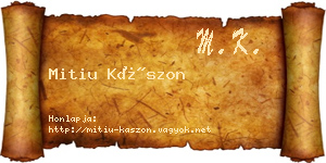 Mitiu Kászon névjegykártya